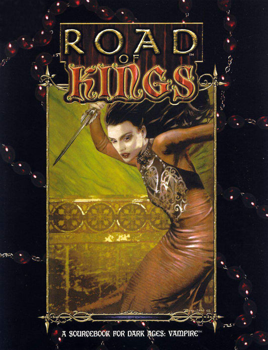 Dark Ages: Vampire - Road of Kings