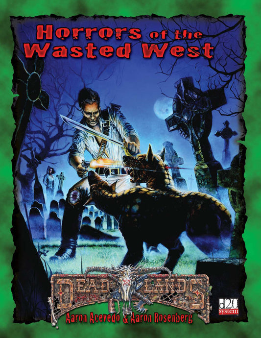 Deadlands: Horrors of the Wasted West