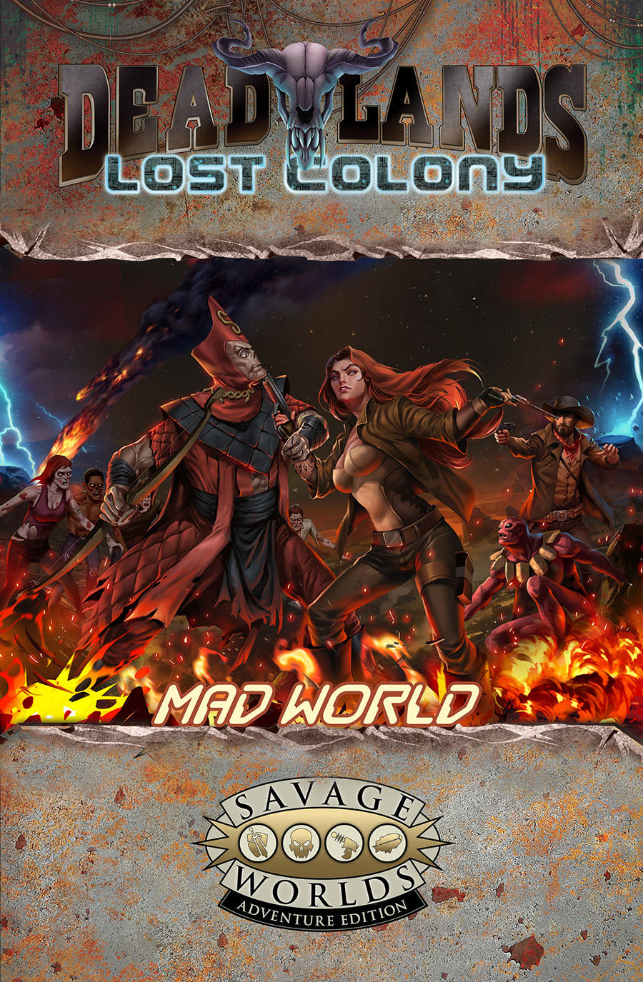 Deadlands: Lost Colony - Mad World (Savage Worlds Adventure Edition)