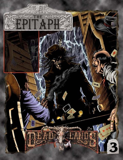 Deadlands: The Epitaph #3