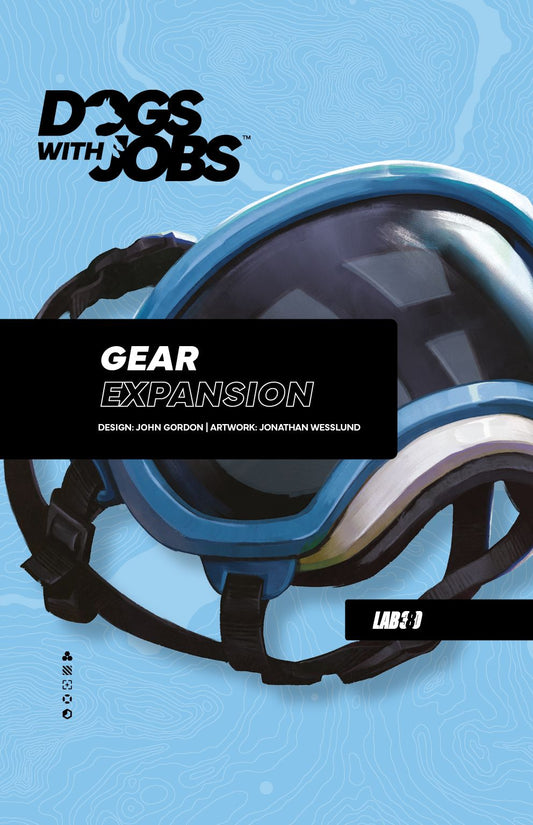 Dogs with Jobs: Gear Expansion