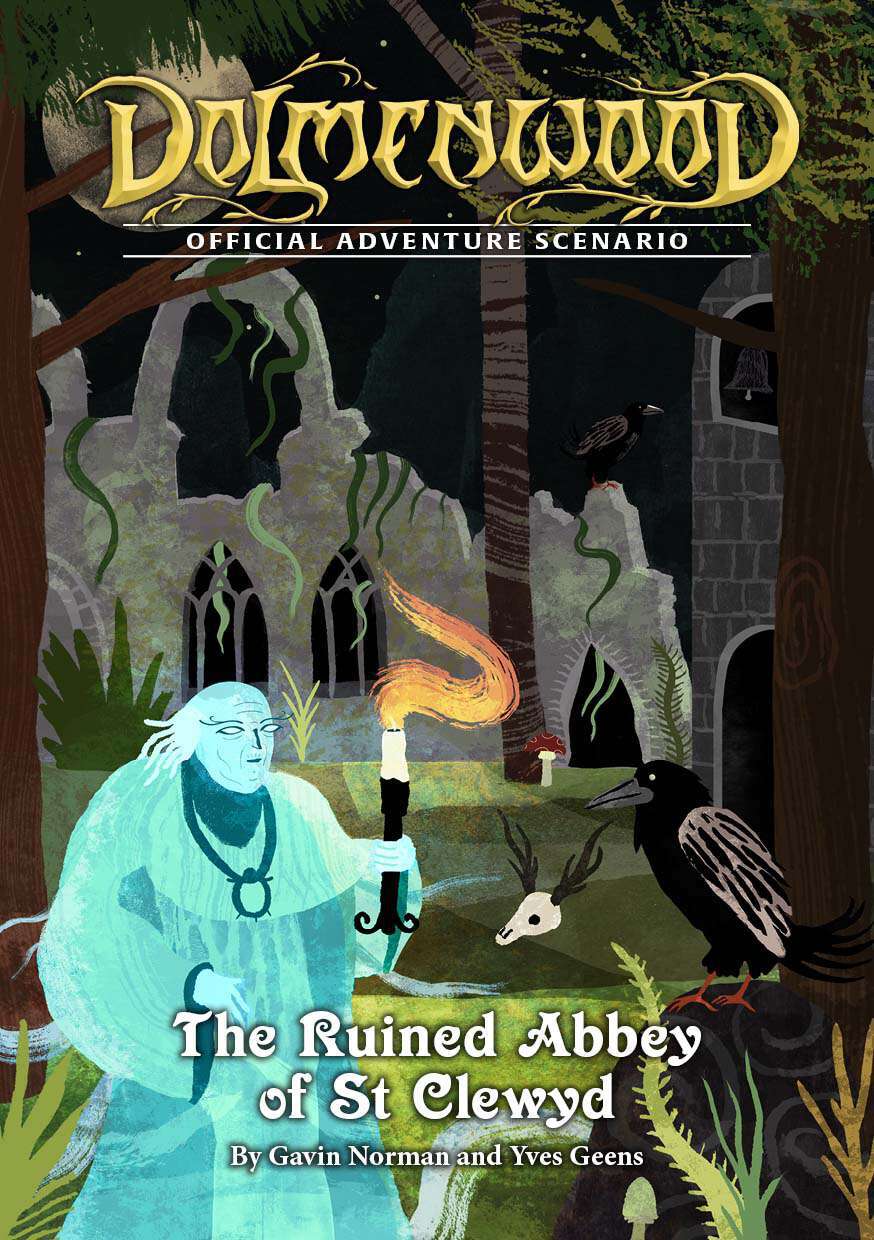 Dolmenwood: Official Adventure Scenario - The Ruined Abbey of St Clewyd