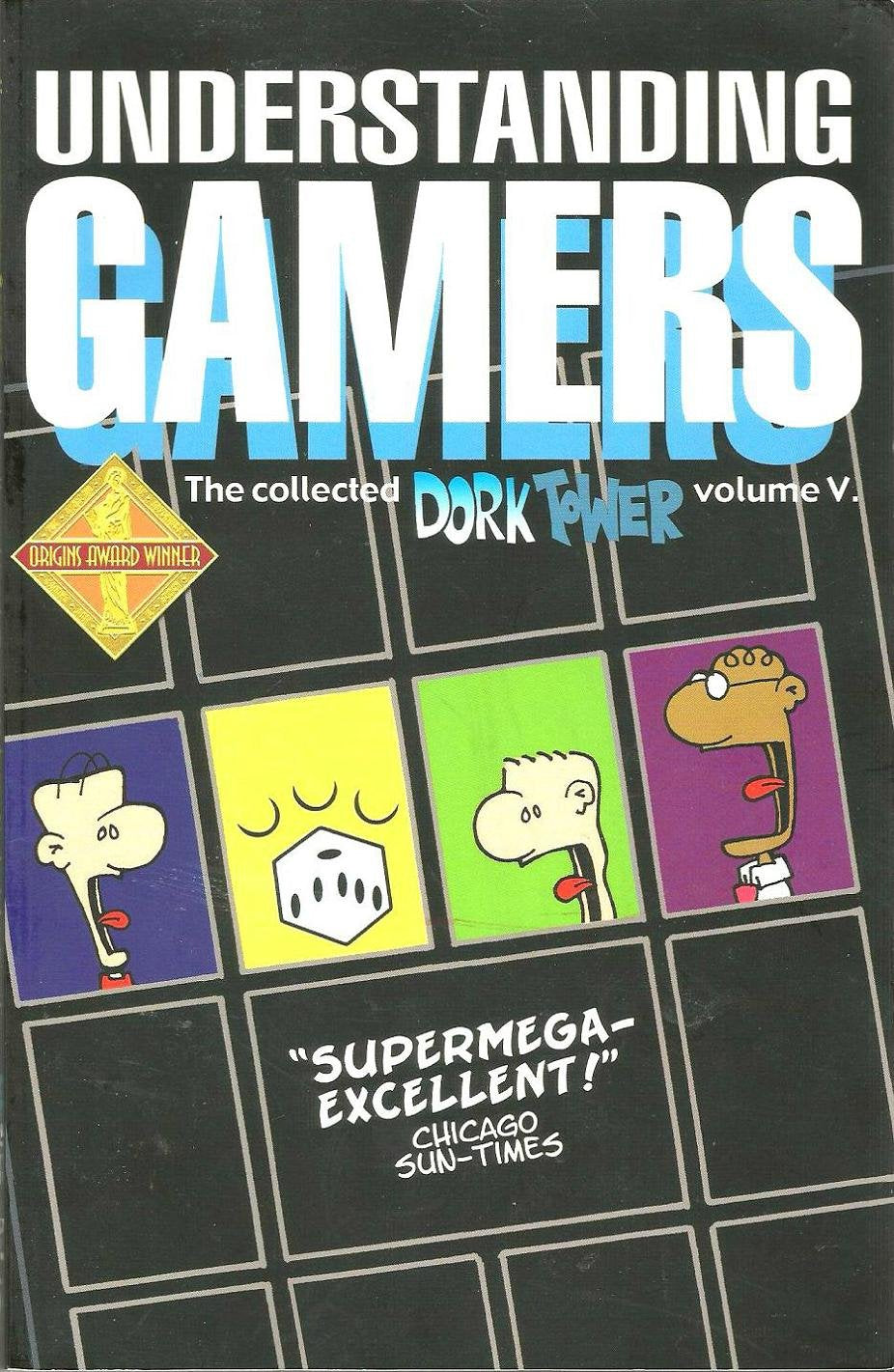 The Collected Dork Tower Volume 5: Understanding Gamers
