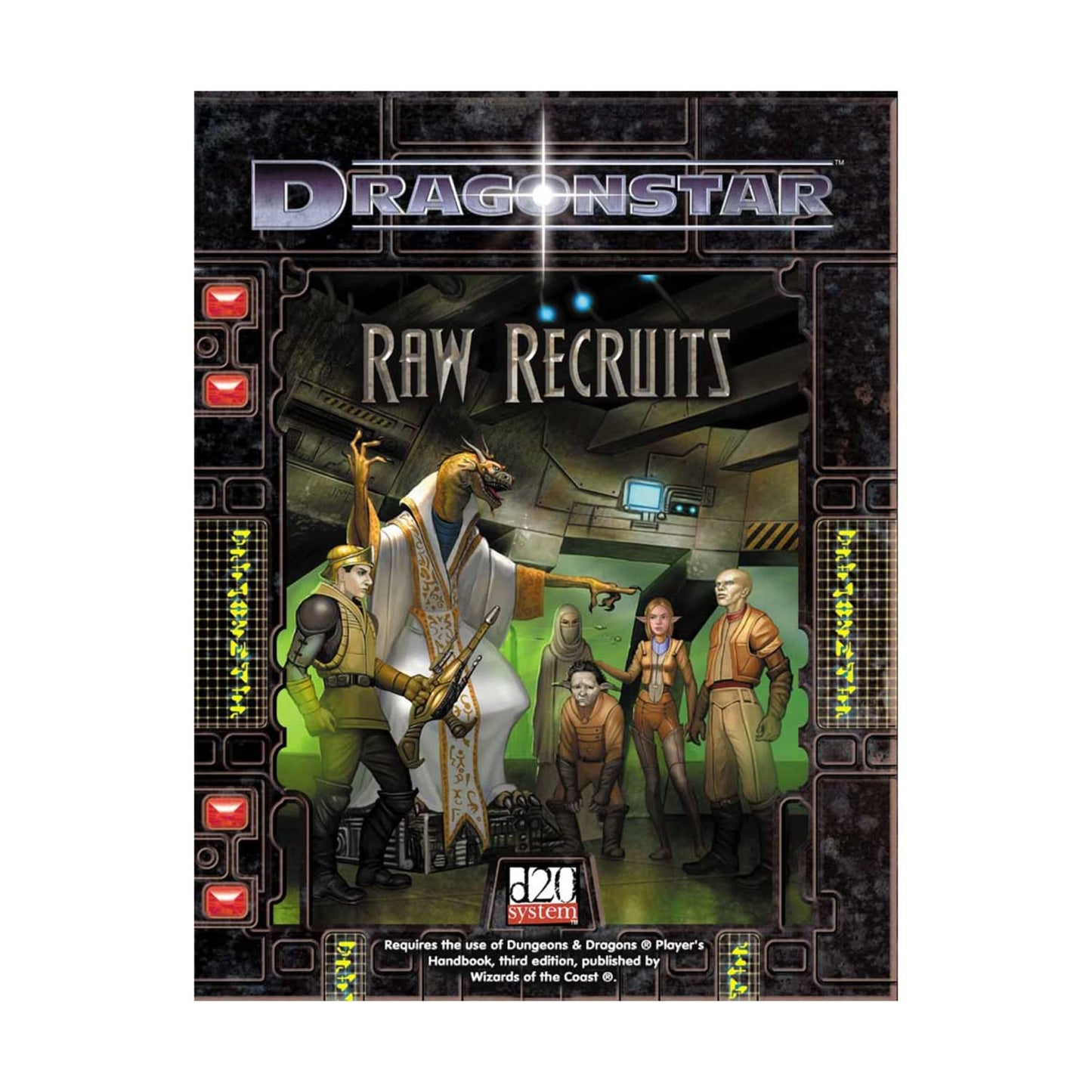 Dragonstar: Raw Recruits