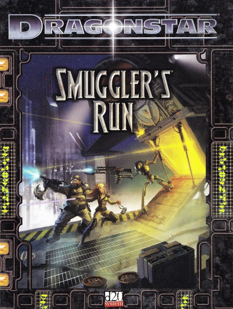 Dragonstar: Smuggler's Run