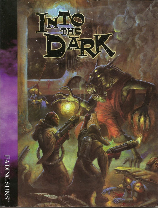 Fading Suns: Into the Dark