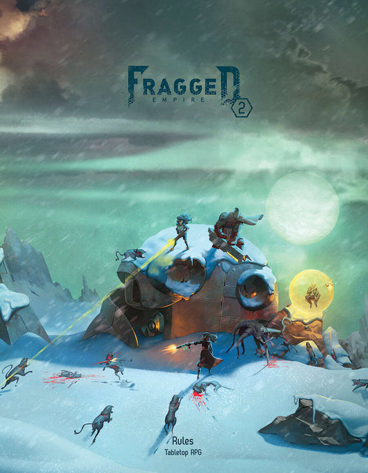 Fragged Empire 2nd Edition: Rules
