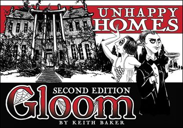 Gloom (Second Edition): Unhappy Homes