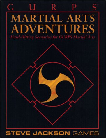 GURPS: Martial Arts Adventures
