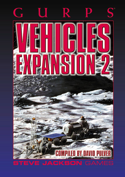 Gurps: Vehicles Expansion 2