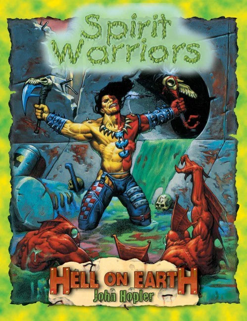 Hell on Earth: Spirit Warriors