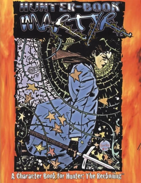 Hunter: The Reckoning - Hunter Book: Martyr