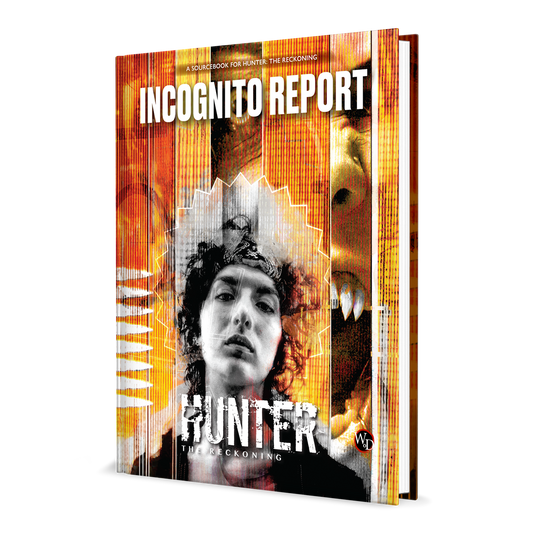 Hunter: The Reckoning - Incognito Report