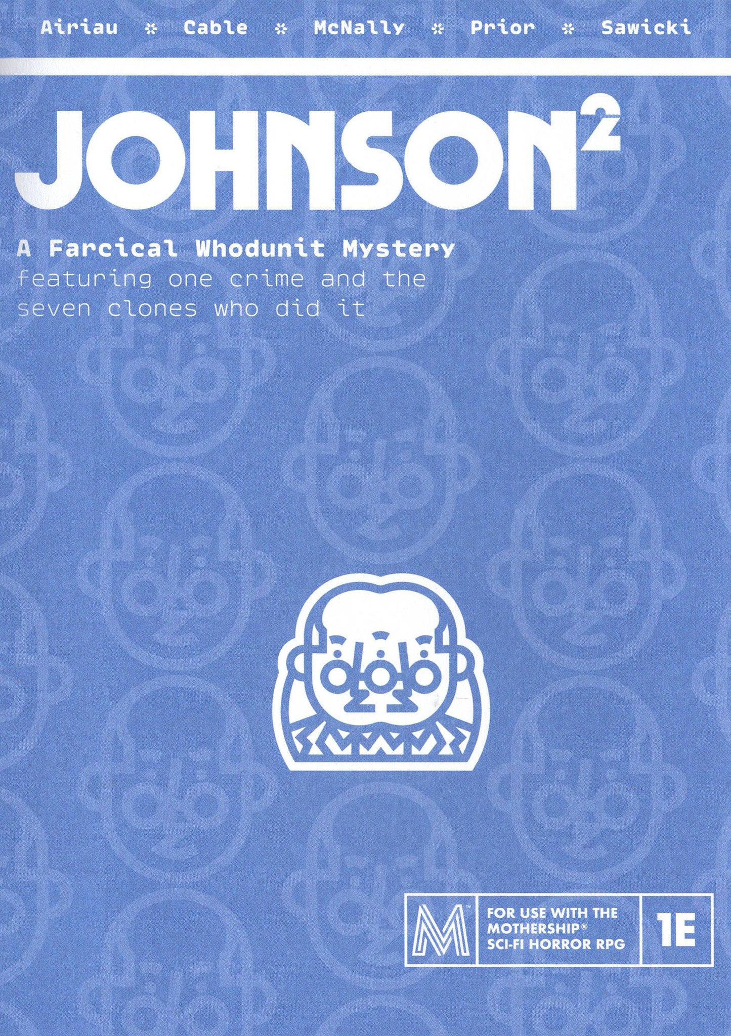 Johnson2: A Farcical Whodunit Mystery for Mothership