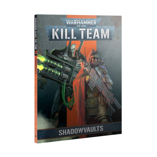 Kill Team: Shadowvaults Codex