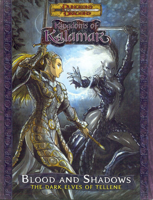 Kingdoms of Kalamar: Blood and Shadows - The Dark Elves of Tellene