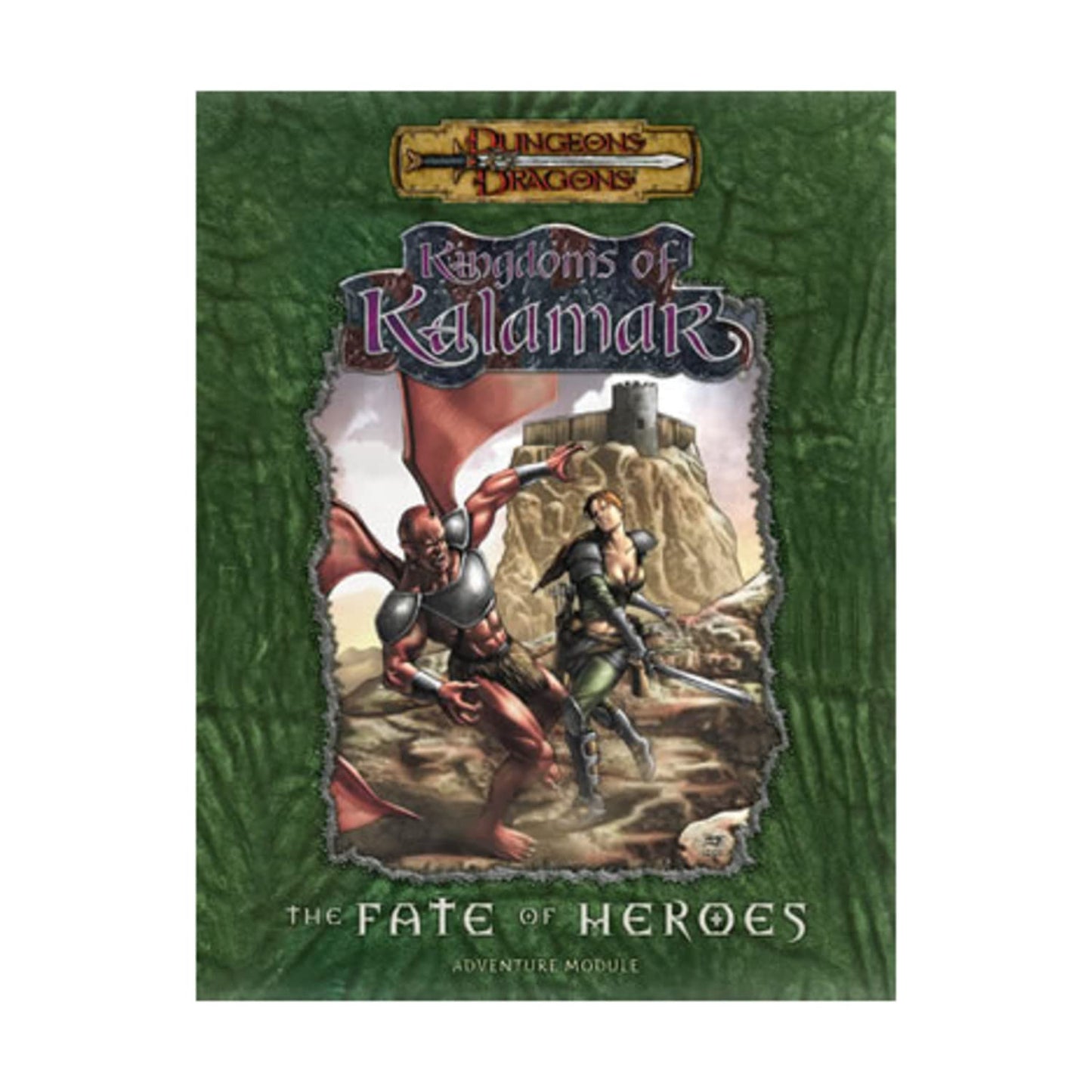 Kingdoms of Kalamar: The Fate of Heroes