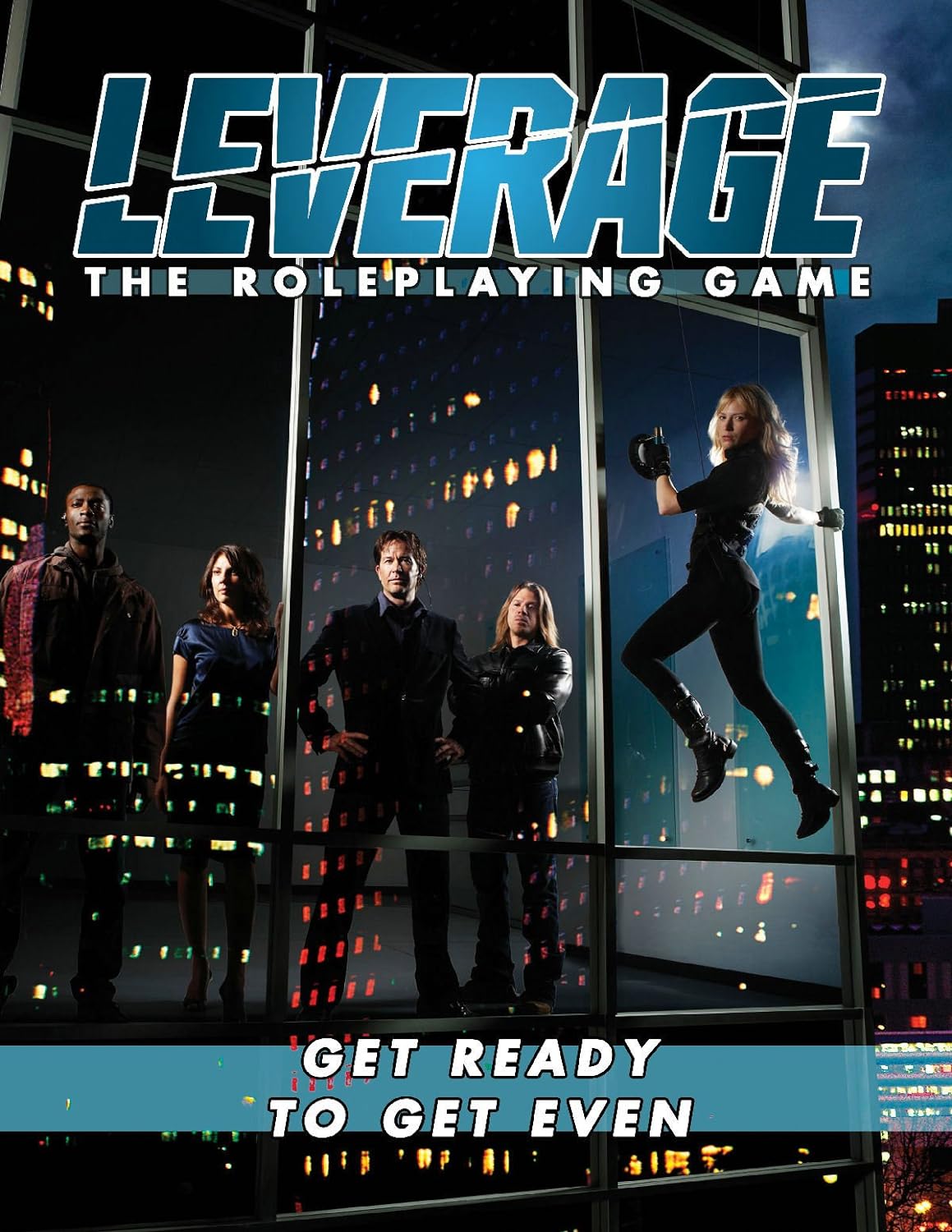 Leverage: The Roleplaying Game - Get Ready to Get Even