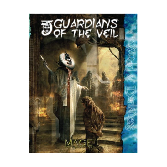 Mage: The Awakening - Guardians of the Veil