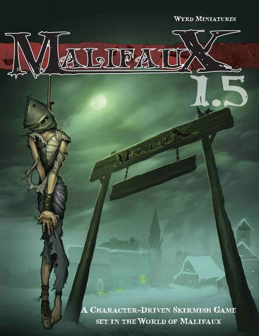 Malifaux: Core Rulebook 1.5