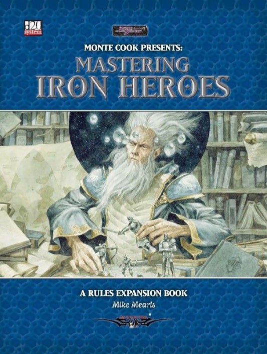 Mastering Iron Heroes