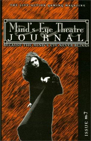 Mind's Eye Theatre Journal: Issue 7