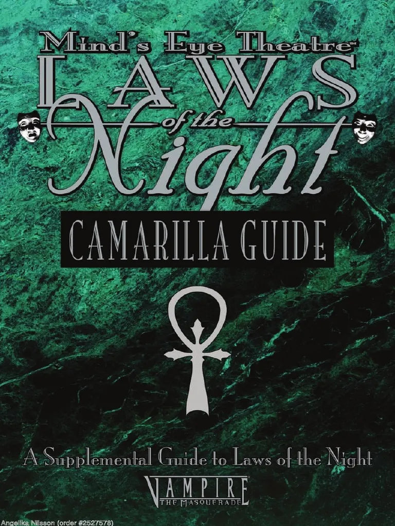 Mind's Eye Theatre: Laws of the Night - Camarilla Guide