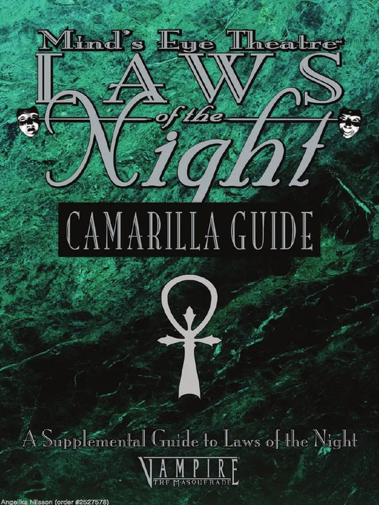 Mind's Eye Theatre: Laws of the Night - Camarilla Guide