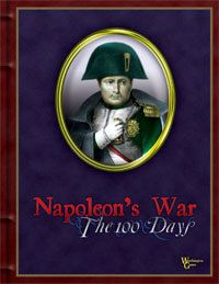 Napoleon's War: The 100 Days