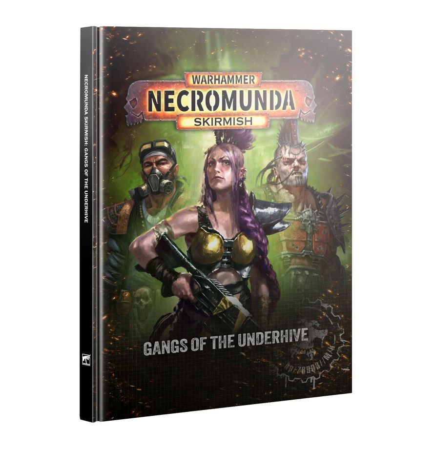 Necromunda: Skirmish - Gangs of the Underhive
