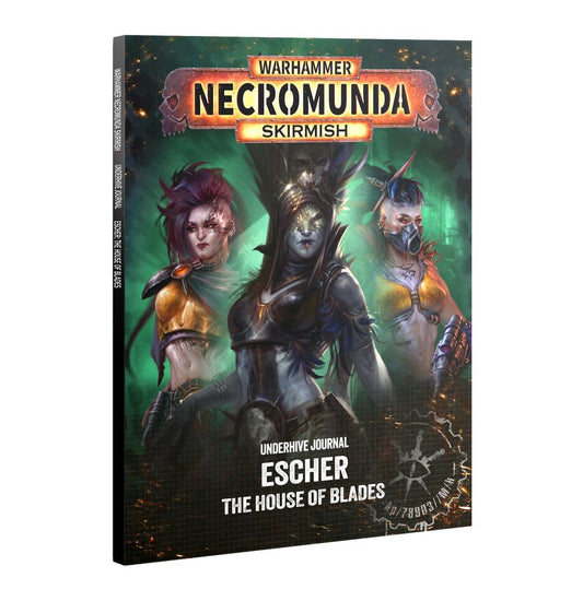 Warhammer Necromunda: Skirmish - Underhive Journal: Escher - The House of Blades