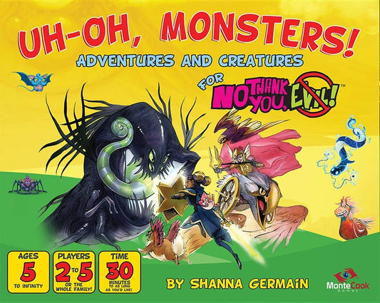 No Thank You, Evil! Uh-Oh, Monsters!