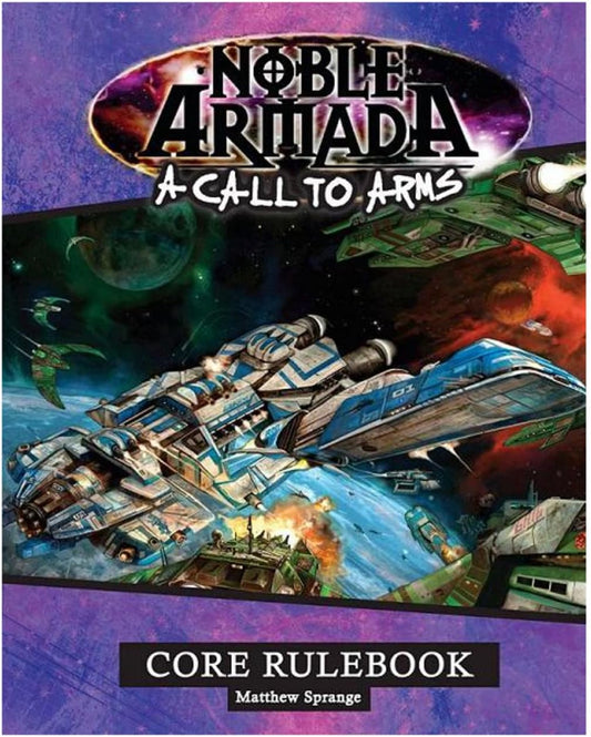 Noble Armada: A Call to Arms