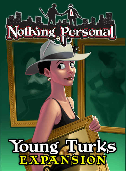 Nothing Personal: Young Turks