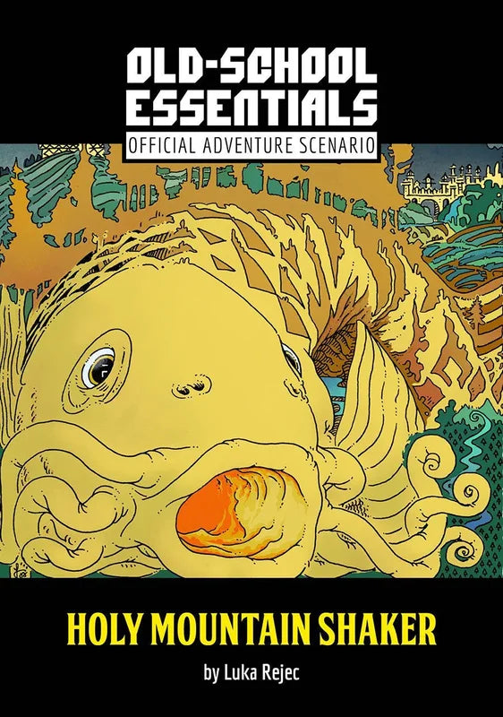 Old-School Essentials: Offical Adventure Scenario - Holy Mountain Shaker