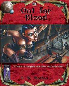 Out for Blood: A Guide to Vampires and Those That Hunt Them