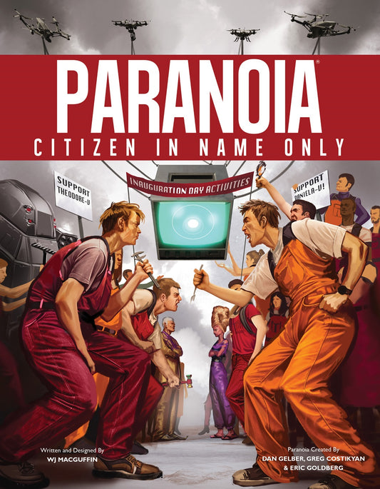 Paranoia: Citizen in Name Only