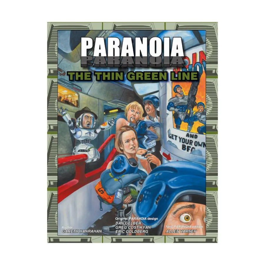 Paranoia: The Thin Green Line