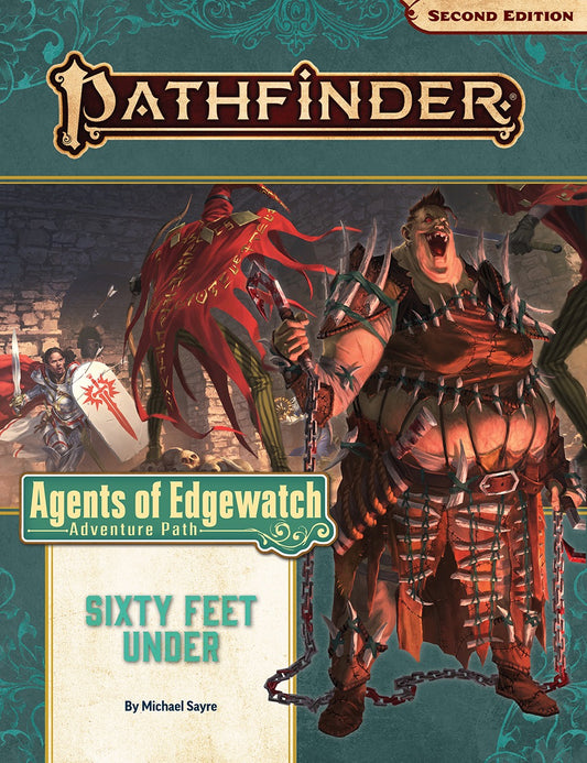 Pathfinder (Second Edition): Agents of Edgewatch - Sixty Feet Under