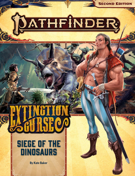 Pathfinder (Second Edition): Extinction Curse - Siege of the Dinosaurs