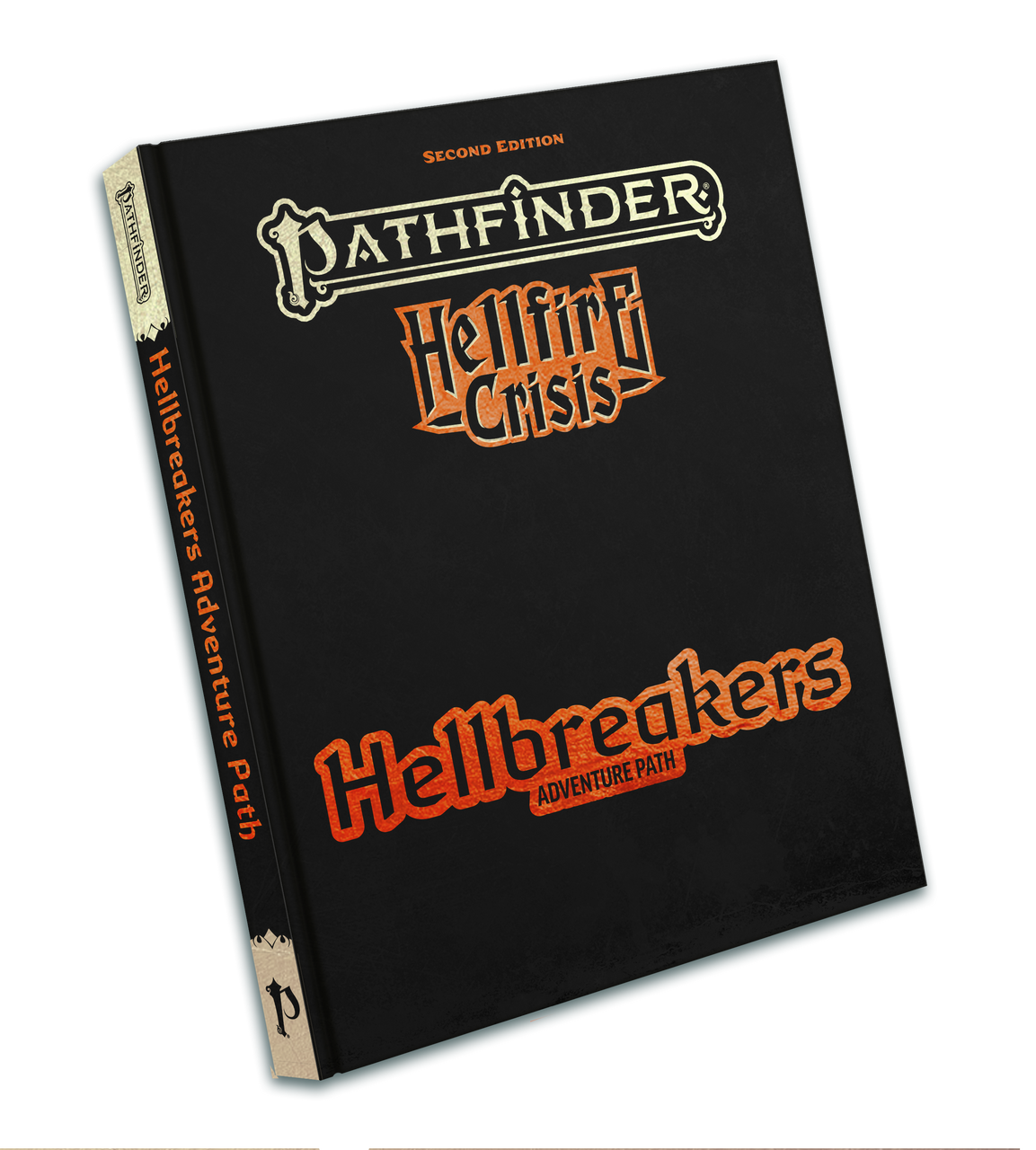 Pathfinder Second Edition: Hellfire Crisis - Hellbreakers Adventure Path (Special Edition)