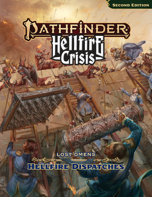Pathfinder Second Edition: Hellfire Crisis - Lost Omens: Hellfire Dispatches