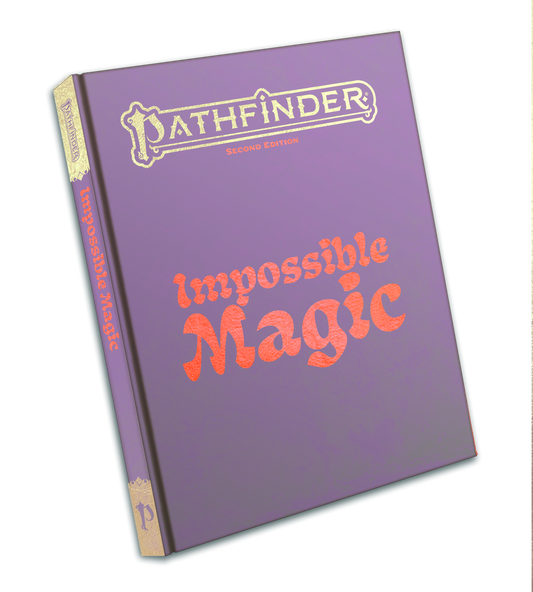 Pathfinder Second Edition: Impossible Magic (Special Edition)