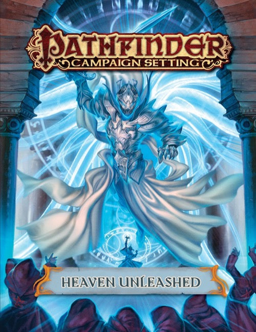 Pathfinder: Campaign Setting - Heaven Unleashed
