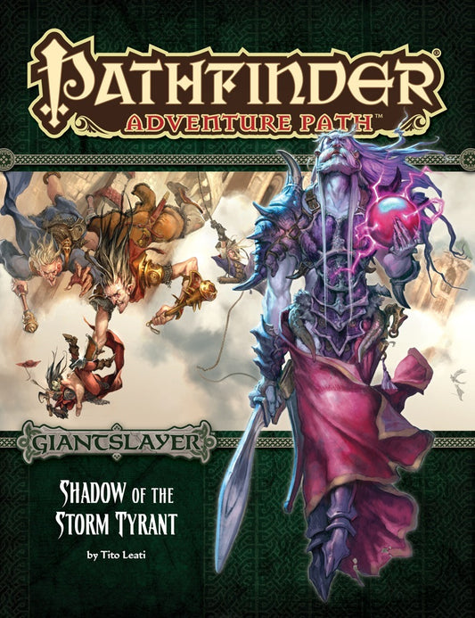 Pathfinder: Giantslayer - Shadow of the Storm Tyrant