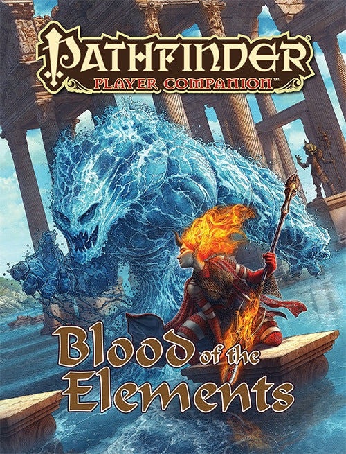 Pathfinder: Player Companion - Blood of the Elements