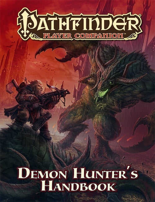 Pathfinder: Player Companion - Demon Hunter's Handbook