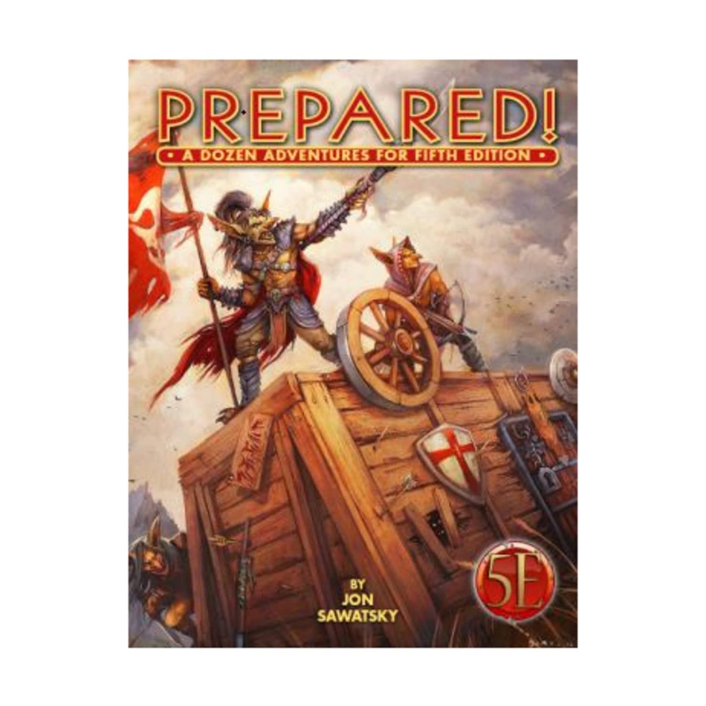 Prepared - A Dozen Adventures for Fifth Edition