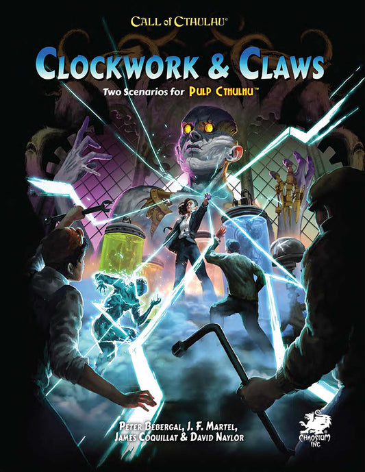 Call of Cthulhu: Clockwork & Claws (Pulp Cthulhu)