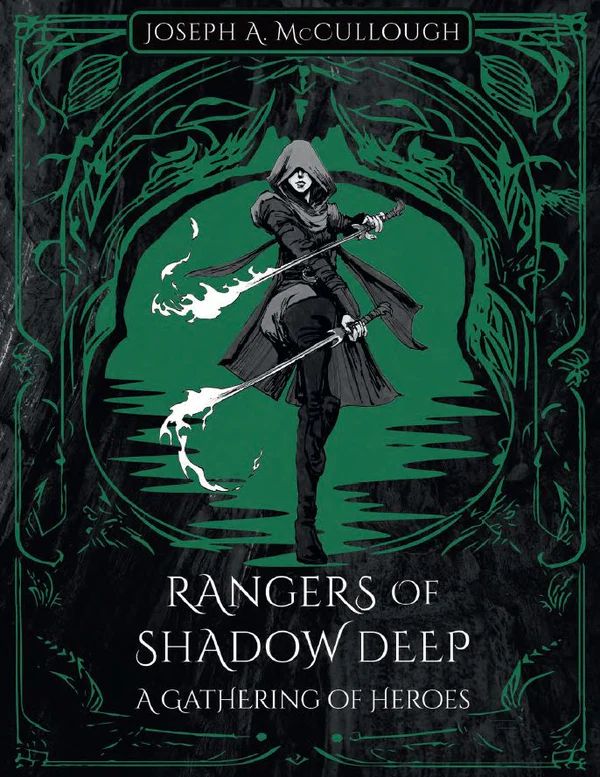 Rangers of Shadow Deep: A Gathering of Heroes